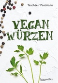 Cover: Vegan w&uuml;rzen - Braum&uuml;ller Verlag