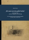 Cover: "Wir waren wie eine gro&szlig;e Familie." - grizeto verlag e.K.