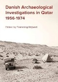 Cover: Danish Archaeological Investigations in Qatar 1956-1974 - Jysk Arkaeologisk Selskab