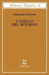 Abbildung von: L' anello del ritorno - Biblioteca filosofica;Adelphi