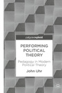 Cover: Performing Political Theory - Springer