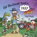 Cover: Old MacDonald Heard a Parp from the Past - HarperCollins
