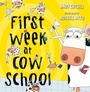 Cover: FIRST WEEK AT COW SCHOOL - HarperCollins