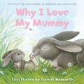 Cover: Why I Love My Mummy - HarperCollins