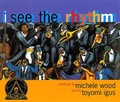 Cover: I See the Rhythm - Children's Book Press,U.S.