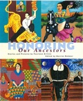 Cover: Honoring Our Ancestors - Children's Book Press (CA)