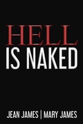 Cover: Hell Is Naked - BOOKBABY