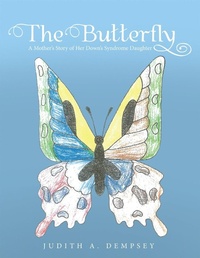 Enlarge image Cover: The Butterfly - LifeRich Publishing