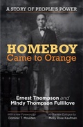 Cover: Homeboy Came to Orange - New Village Press