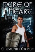 Cover: Pure of Heart an Epic Fantasy - Greyson Media Associates