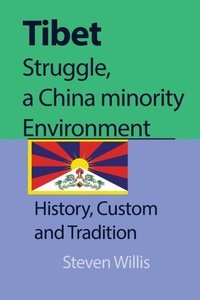 Abbildung von: Tibet struggle, a China minority Environment - Global Print Digital