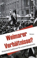 Cover: Weimarer Verh&auml;ltnisse? - Reclam
