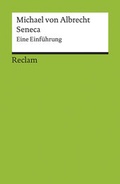 Cover: Seneca. Eine Einf&uuml;hrung - Reclam