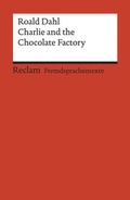 Cover: Charlie and the Chocolate Factory - Reclam