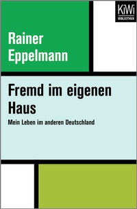 Enlarge image Cover: Fremd im eigenen Haus - Kiepenheuer & Witsch