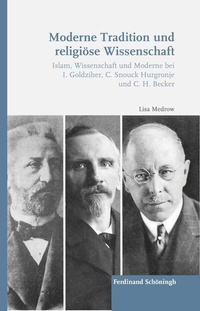Abbildung von: Moderne Tradition und religiöse Wissenschaft - Brill | Schöningh