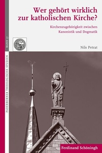 Abbildung von: Wer gehört wirklich zur katholischen Kirche? - Brill | Schöningh