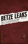 Cover: Betze Leaks - Die Werkstatt