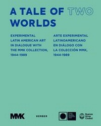 Enlarge image Cover: A Tale of Two Worlds - Kerber Verlag