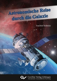 Abbildung von: Astronomische Reise durch die Galaxie - Cuvillier Verlag