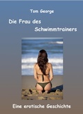 Cover: Die Frau des Schwimmtrainers - neobooks
