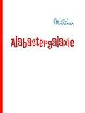 Cover: Alabastergalaxie - Books on Demand
