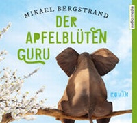 Abbildung von: Der Apfelblüten-Guru - Audio Media