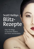Cover: Scott Kelbys Blitz-Rezepte - dpunkt