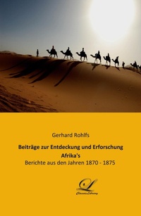 Abbildung von: Beiträge zur Entdeckung und Erforschung Afrika's - Classic-Library