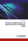 Cover: Design & Optimization of Biomaterial for Prosthetic Plate - LAP Lambert Academic Publishing