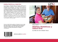 Abbildung von: Hábitos Dietéticos y Salud Oral - Editorial Académica Española