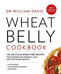 Enlarge image Cover: Wheat Belly Cookbook - Thorsons