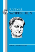 Cover: Juvenal: Satires I, III, X - Bristol Classical Press