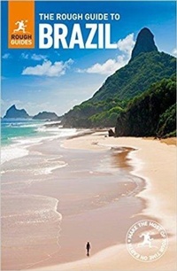 Abbildung von: The Rough Guide to Brazil (Travel Guide) - Rough Guides
