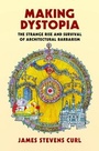 Cover: Making Dystopia - Oxford University Press