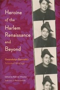 Cover: Heroine of the Harlem Renaissance and Beyond - Pennsylvania State University Press