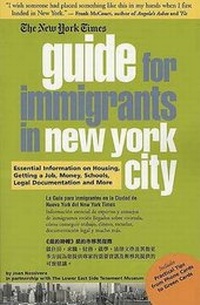 Abbildung von: The New York Times Guide for Immigrants to New York City - St. Martin's Griffin