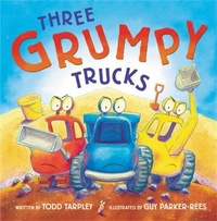 Enlarge image Cover: Three Grumpy Trucks - Little, Brown Young Readers
