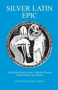 Cover: Silver Latin Epic - Bristol Classical Press