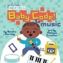 Cover: Baby Code! Music - Penguin Workshop