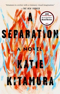 Enlarge image Cover: A Separation - Riverhead Books,U.S.