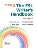 Cover: Workbook for The ESL Writer's Handbook, 2nd Edition - The University of Michigan Press