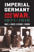 Cover: Imperial Germany and War, 1871-1918 - University Press of Kansas