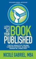 Cover: Le's Get Your Book Published - Angel Dog Productions
