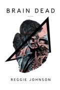 Cover: Brain Dead - Reginald Johnson