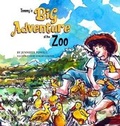 Cover: Tommy's Big Adventure at the Zoo - Jennifer Powell