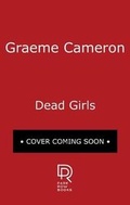 Cover: Dead Girls - Park Row Books