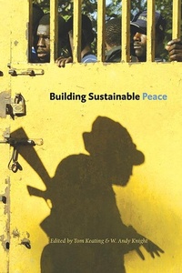 Enlarge image Cover: Building Sustainable Peace - University of Alberta Press