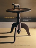 Cover: Folk Furniture of Canada's Doukhobors, Hutterites, Mennonites and Ukrainians - University of Alberta Press