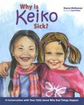 Cover: Why Is Keiko Sick? - Master Books